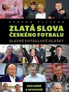 Humor a satira Zlatá slova českého fotbalu - Štěpán Filípek