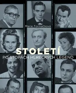 Biografie - ostatné Století: po stopách hereckých legend - Marie Formáčková