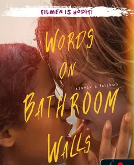 Young adults Words on Bathroom Walls - Szavak a falakon - Julia Waltonová,Pál Kádár