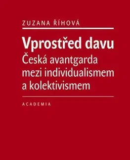 Literárna veda, jazykoveda Vprostřed davu - Zuzana Říhová