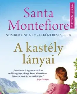 Romantická beletria A kastély lányai - Santa Montefiore