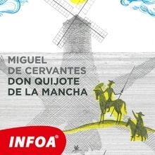 Jazykové učebnice - ostatné Infoa Don Quijote de la Mancha (ES)