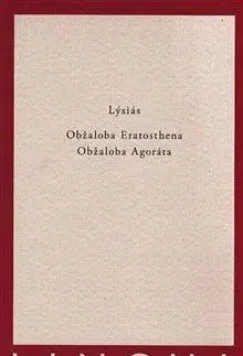 Filozofia Obžaloba Eratosthena, Obžaloba Agoráta - Lýsiás