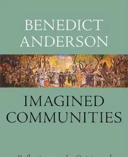 Sociológia, etnológia Imagined Communities - Benedict Anderson