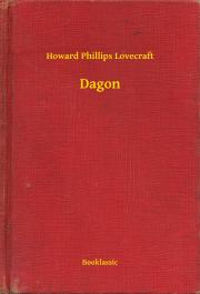 Svetová beletria Dagon - Howard Phillips Lovecraft