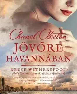 Romantická beletria Jövőre Havannában - Chanel Cleeton