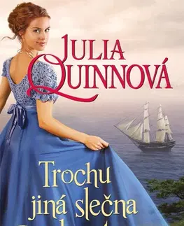 Romantická beletria Trochu jiná slečna Bridgertonová - Julia Quinn