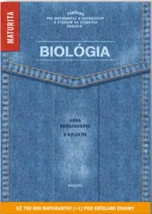 Učebnice pre SŠ - ostatné Biológia (Chystáte sa na maturitu?) 2020 - Anna Sandanusová
