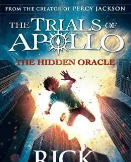 V cudzom jazyku The Hidden Oracle The Trials of Apollo Book 1 - Rick Riordan