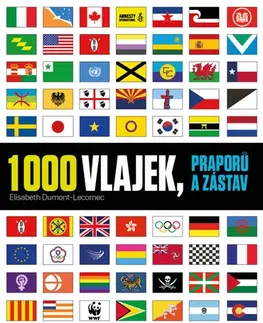 Encyklopédie - ostatné 1000 vlajek, praporů a zástav - Elisabeth Dumont-Le Cornec