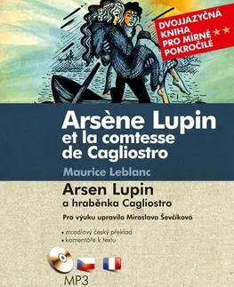 Učebnice a príručky Arsen Lupin a hraběnka Cagliostro / Arsene Lupin et la comtesse de Cagliostro - Maurice Leblanc