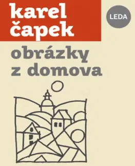 Česká beletria Obrázky z domova - Karel Čapek