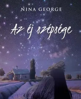 Romantická beletria Az éj szépsége - Nina George