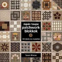 Hobby - ostatné Japán taupe patchworkblokkok - Susan Briscoe