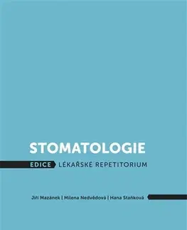 Stomatológia Stomatologie - Kolektív autorov