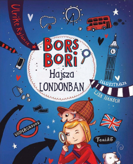 Rozprávky Bors Bori - Hajsza Londonban - Ulrike Rylance