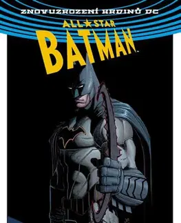Komiksy All-Star Batman 1 - Můj nejhorší nepřítel - John Romita,Scott Snyder