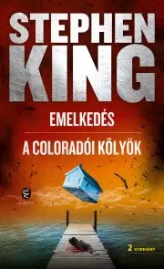 Detektívky, trilery, horory Emelkedés / A coloradói kölyök - Stephen King