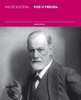 História Pud u Freuda - Miloš Kučera