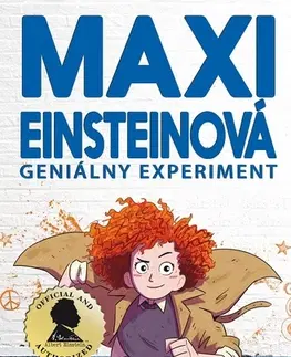 Dobrodružstvo, napätie, western Maxi Einsteinová 1: Geniálny experiment - Chris Grabenstein,James Patterson,Michaela Hajduková