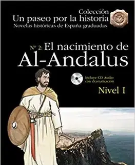 Zjednodušené čítanie El Nacimiento De Al-Andalus - Nivel I + CD - Remedios Sergio Sánchez