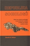 Sociológia, etnológia Republika sociologů - Zdeněk R. Nešpor