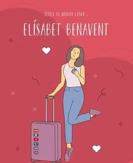 Romantická beletria Dokonalá pohádka - Elísabet Benavent