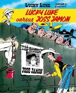 Komiksy Lucky Luke: Lucky Luke versus Joss Jamon - René Goscinny,Michal Lázňovský,Morris