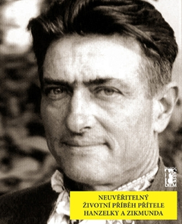 Biografie - ostatné Amerikán z Lužic - Štěpán Příkazský