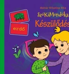Rozprávky SzóKiMondóka - Készülődés - Rita Krisztina Molnár,Anita Takács