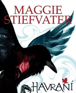 Sci-fi a fantasy Havraní chlapci - Maggie Stiefvater