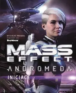 Sci-fi a fantasy Mass Effect: Andromeda - Iniciace - N. K. Jemisin,Mac Walters,Zuzana Komprdová