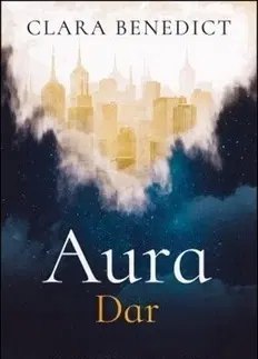 Fantasy, upíri Aura Dar - Clara Benedict