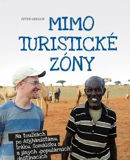 Cestopisy Mimo turistickou zónu - Peter Gregor