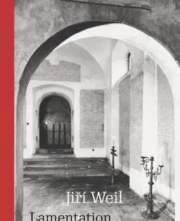 Judaizmus Lamentation for 77,297 Victims - Jiří Weil