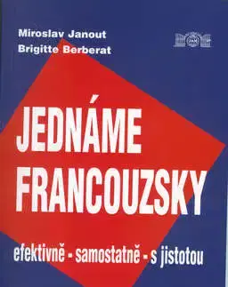 Učebnice a príručky Jednáme francouzsky - Miroslav Janout