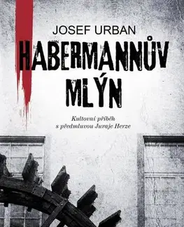 Česká beletria Habermannův mlýn - Urban Josef