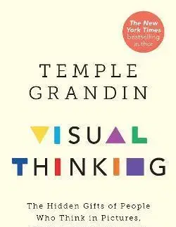 Psychológia, etika Visual Thinking - Temple Grandin