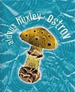 Sci-fi a fantasy Ostrov - Aldous Huxley