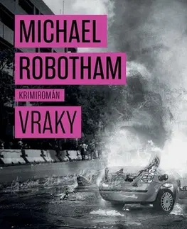 Romantická beletria Vraky - Michael Robotham