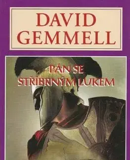 Historické romány Troja 1 - Pán se stříbrným lukem - David Gemmell