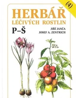 Alternatívna medicína - ostatné Herbář léčivých rostlin (4) - Jiří Janča