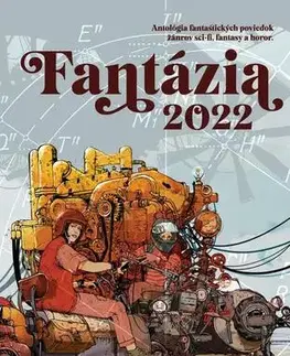 Sci-fi a fantasy Fantázia 2022 - Kolektív autorov