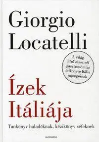 Zdravie, životný štýl - ostatné Ízek Itáliája - Giorgio Locatelli