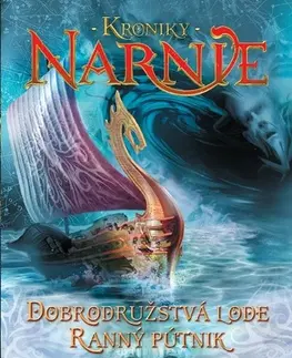 Fantasy, upíri Kroniky Narnie 5: Dobrodružstvá lode Ranný pútnik - C.S. Lewis,Patrick Frank