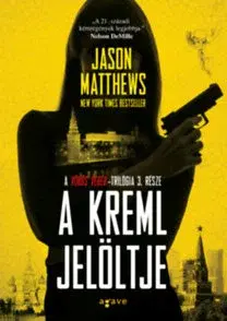 Detektívky, trilery, horory A Kreml jelöltje - Jason Matthews