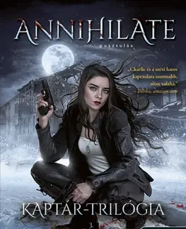 Sci-fi a fantasy Annihilate - Apokalipszis - Kaptár trilógia 3. - Eve Jaymin,Leia Stone