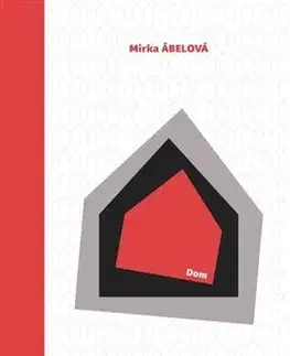 Slovenská poézia Dom - Mirka Ábelová