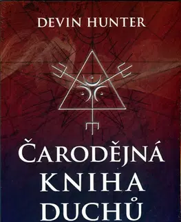 Mágia a okultizmus Čarodějná kniha duchů - Devin Hunter