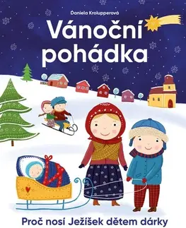 Pre deti a mládež - ostatné Vánoční pohádka - Daniela Krolupperová